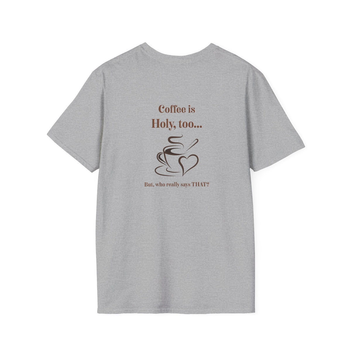 Jesus Is Holy T-Shirt — Christian Faith Tee