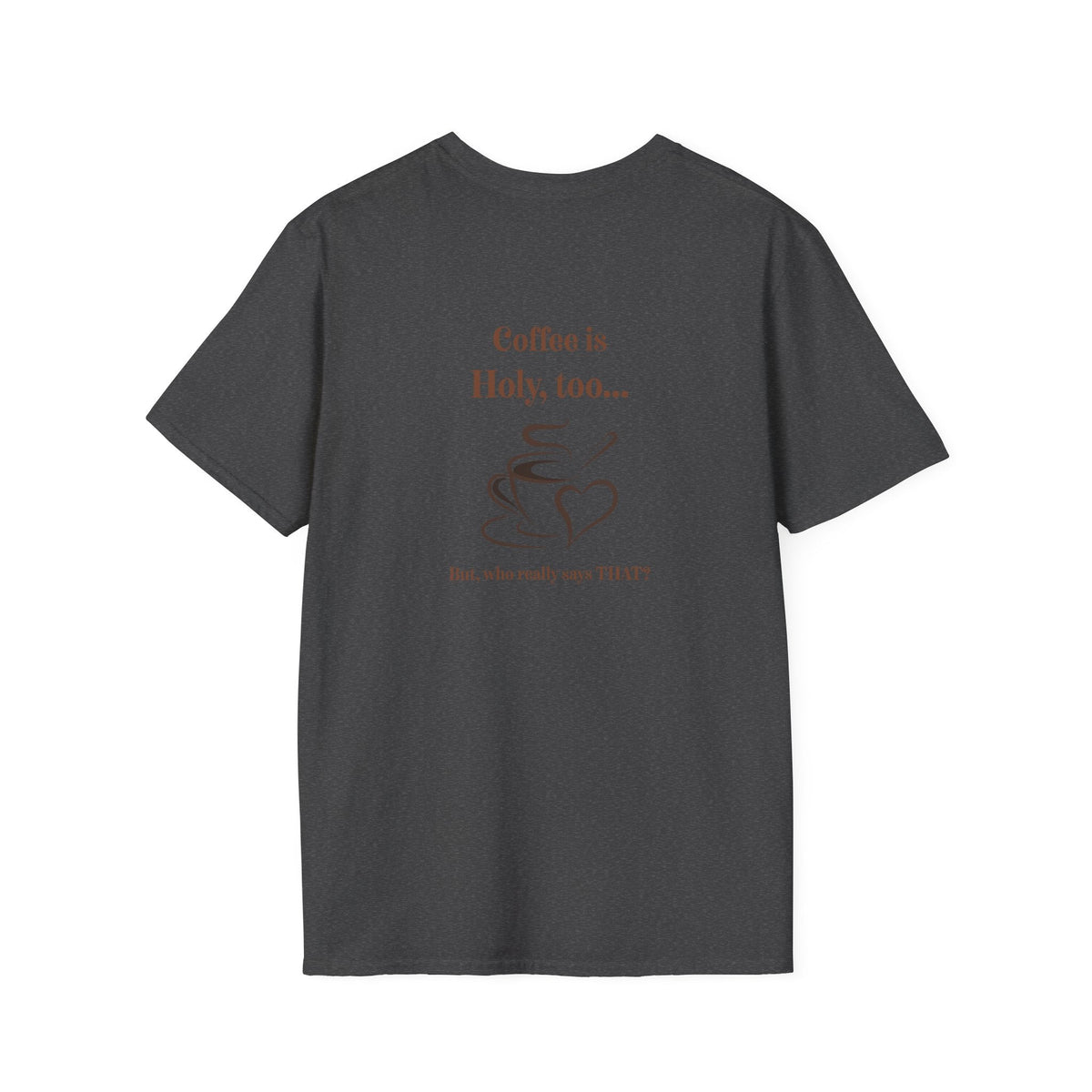 Jesus Is Holy T-Shirt — Christian Faith Tee