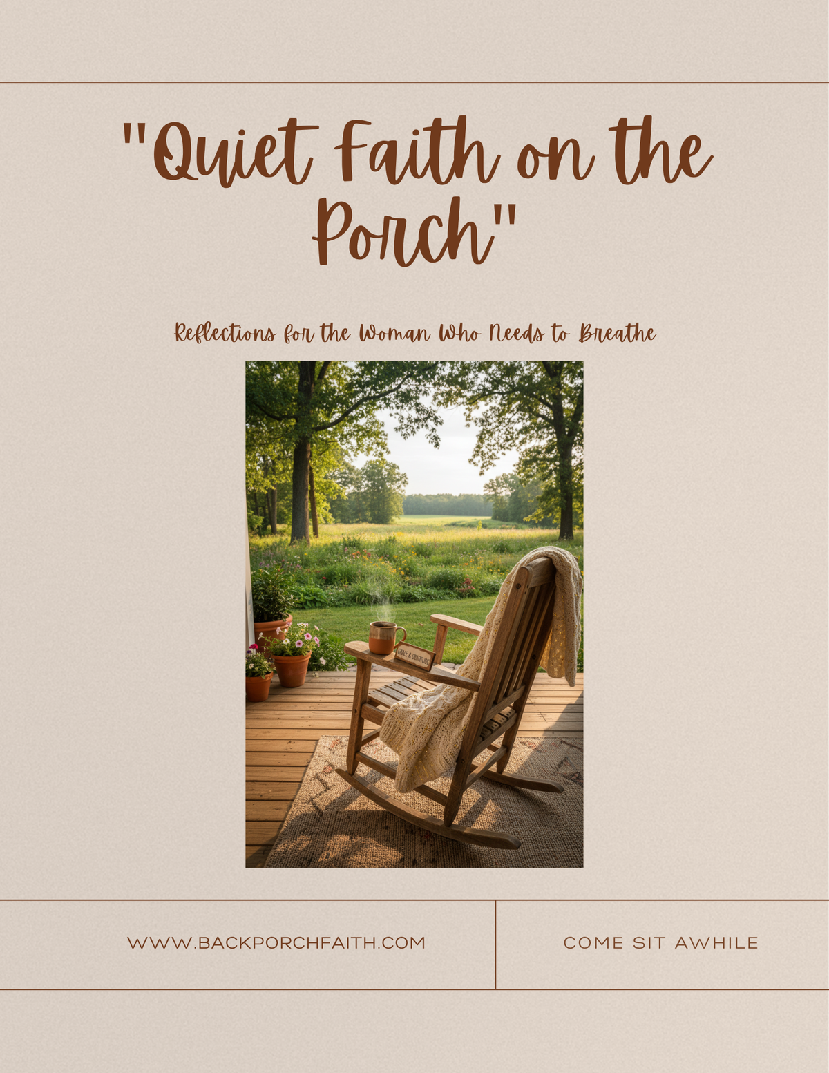 Quiet Faith on The Porch